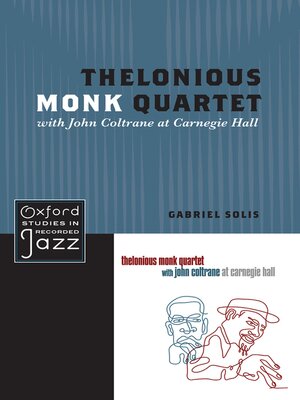 cover image of Thelonious Monk Quartet with John Coltrane at Carnegie Hall